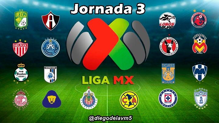 jornada 3 liga mx clausura 2018