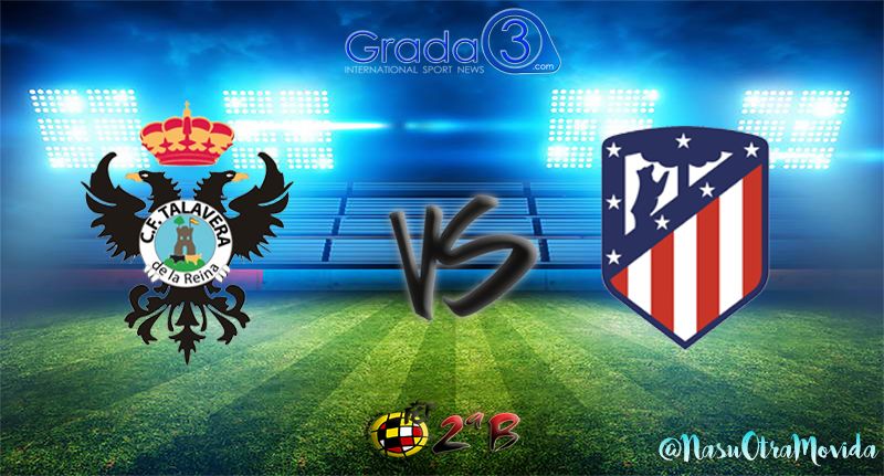 Talavera-Atleti B: partido vital para el objetivo