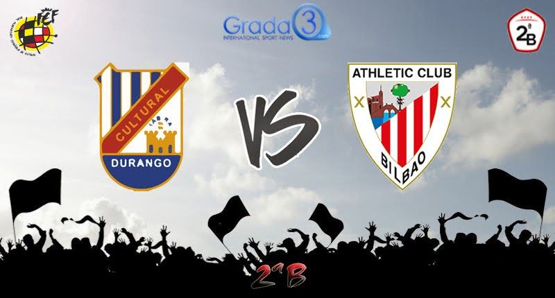 SCD Durango - Bilbao Athletic