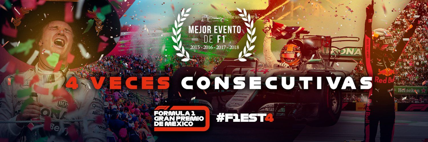 Gran Premio de México, la mejor carrera durante cuatro años seguidos.