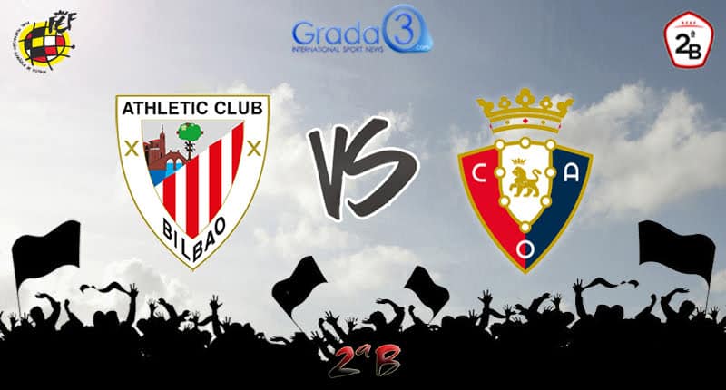 Bilbao Athletic - Osasuna Promesas