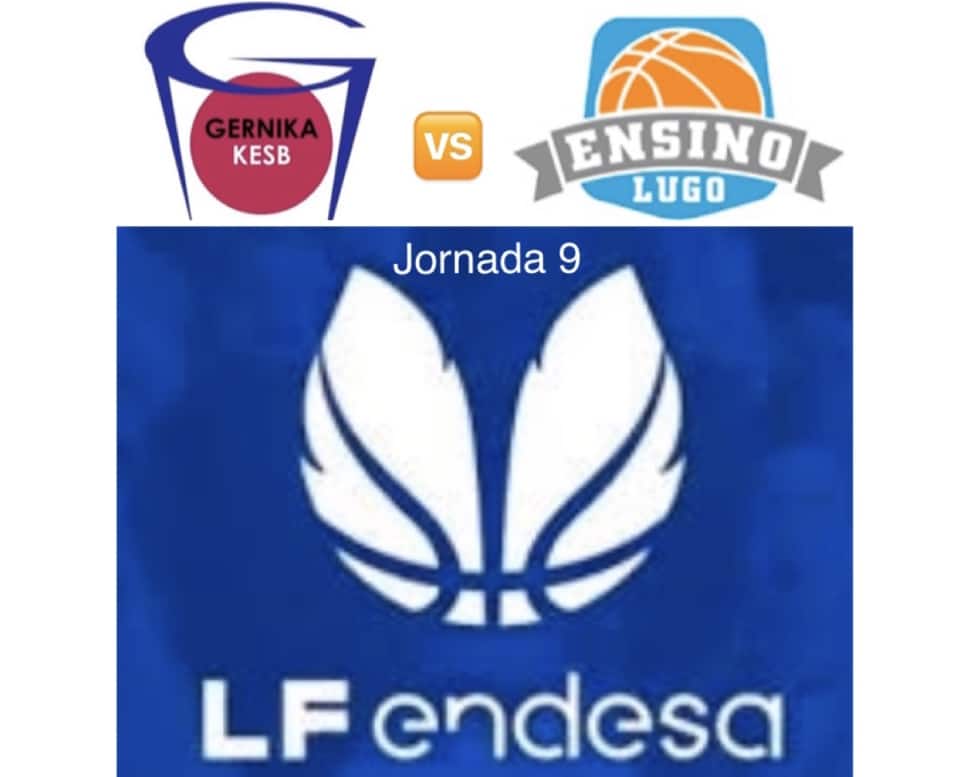Gernika-Ensino 
Fuente imagen: Endesa y clubes; montaje @Rafacer