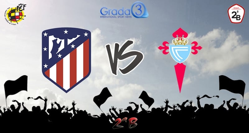 Atleti B y Celta B lucharán por liderato y permanencia en el Cerro del Espino: Fotomontaje: @Rosavazfre