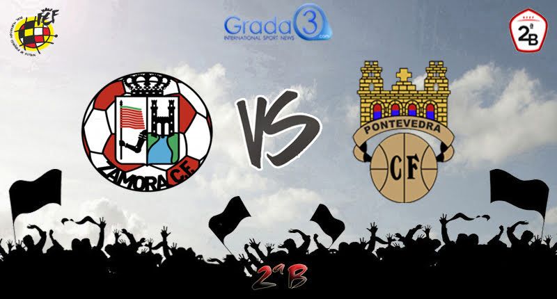 Zamora-Pontevedra. Domingo, a las 17:30 horas.