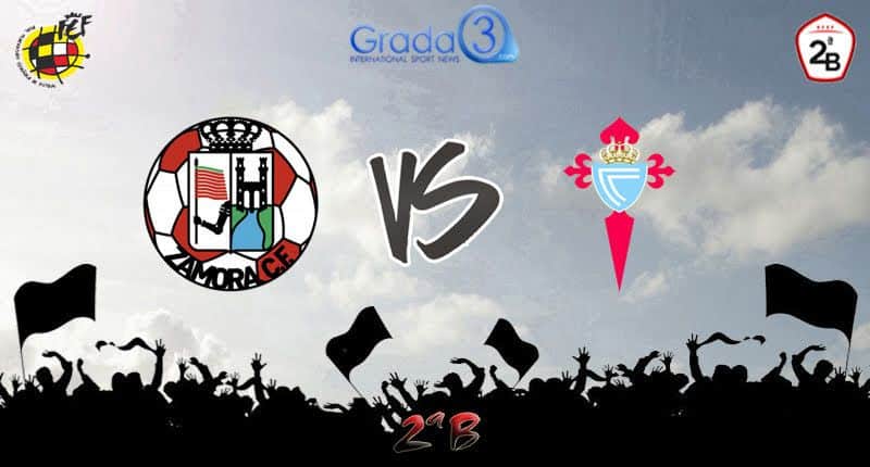 Zamora-Celta B. Domingo, a las 17:00