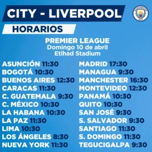 Fecha y horarios del partido. Fuente: Página web del Manchester City